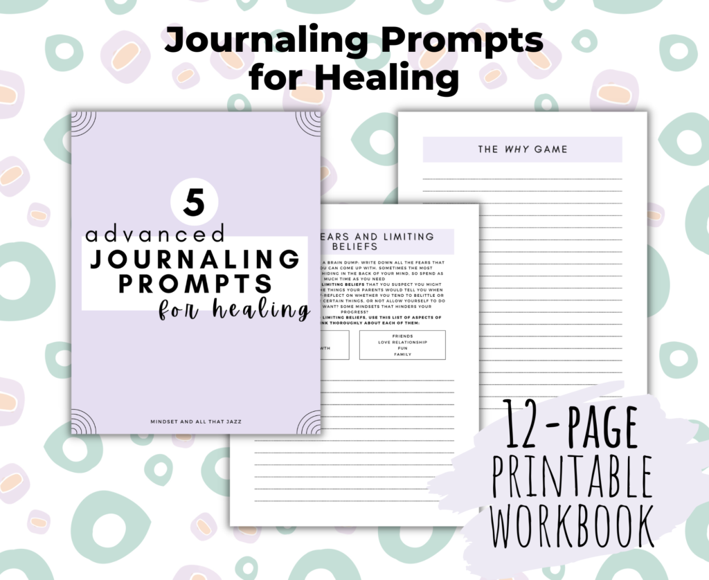 5 Advanced Journaling Prompts for Healing (+ Free Printable!) – Mindset ...